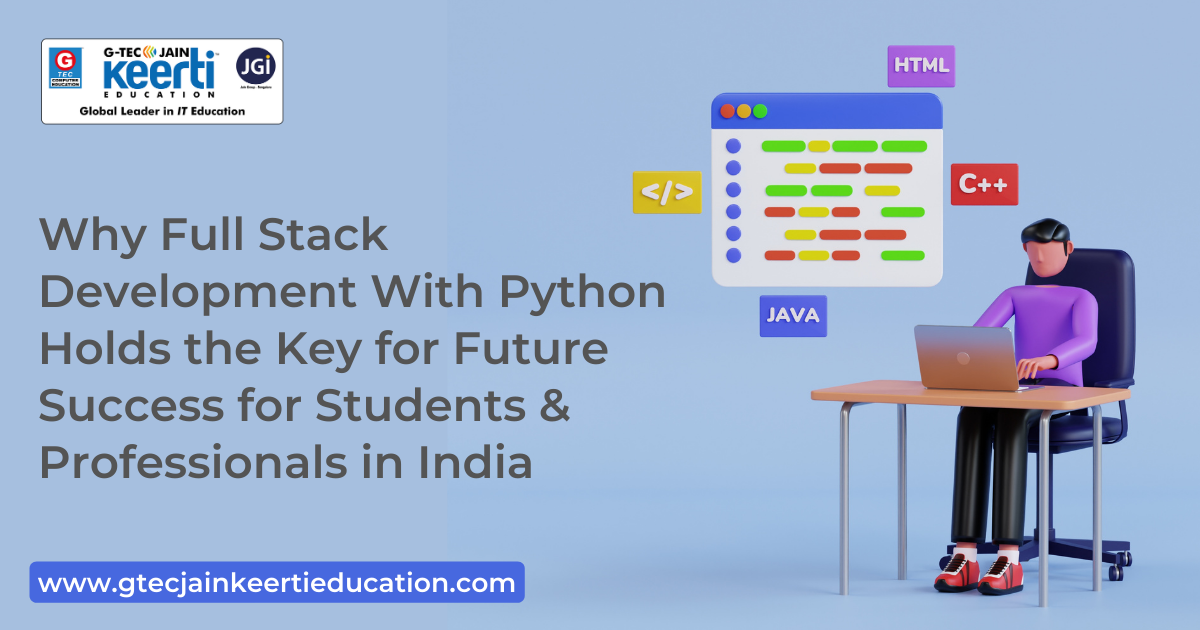 Full Stack Python: The Key to Career Success in India